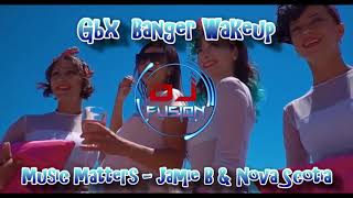  Matters  Jamie B  Nova Scotia  Gbx Banger   Gbx  Bounce  Dance  Club Anthems