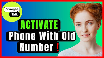 How to Activate Straight Talk Phone with Old Number (iPhone / Android)❗(Step-by-Step Guide)✅