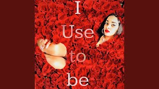 Download Lagu I Use to be MP3 Download Lagu I Use to be MP3