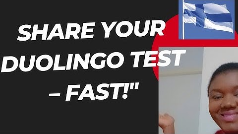 How to Share Duolingo English Test Results with a Finnish Vocational School (Step-by-Step Guide)