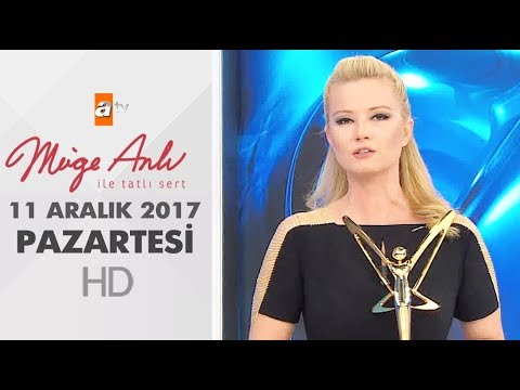 Müge Anlı ile Tatlı Sert 11 Aralık 2017 | Pazartesi