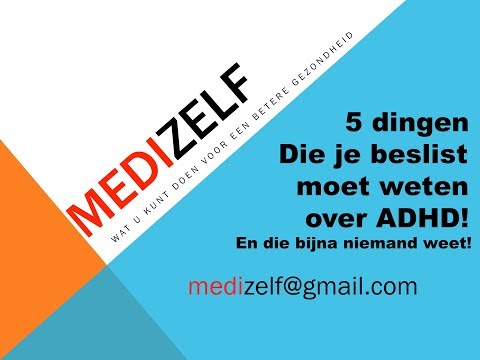 5 dingen die je beslist moet weten over ADHD, en die bijna niemand weet!