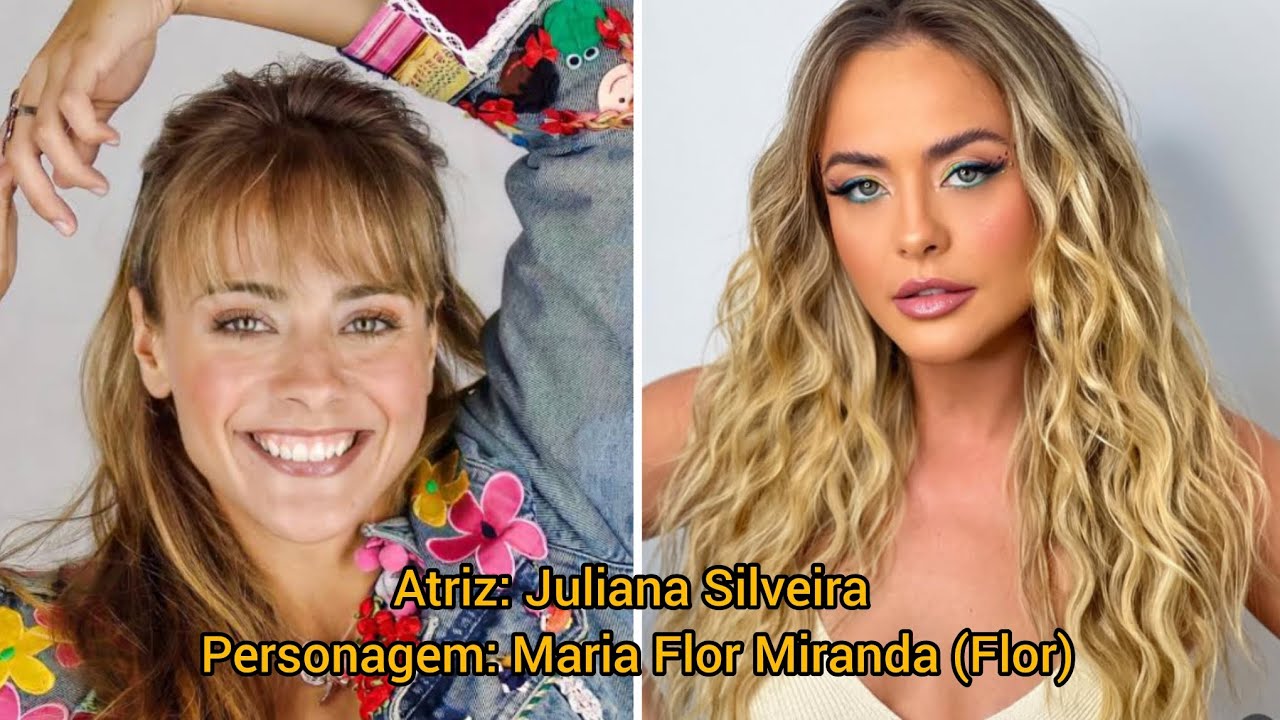 Floribella Antes e Depois 2025 #Floribella