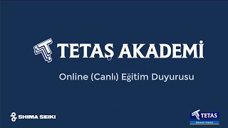 Tetaş Akademi Online Canlı Eğitim