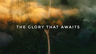 The Glory That Awaits - Tom Meira Armony (CINEMATIC MUSIC)