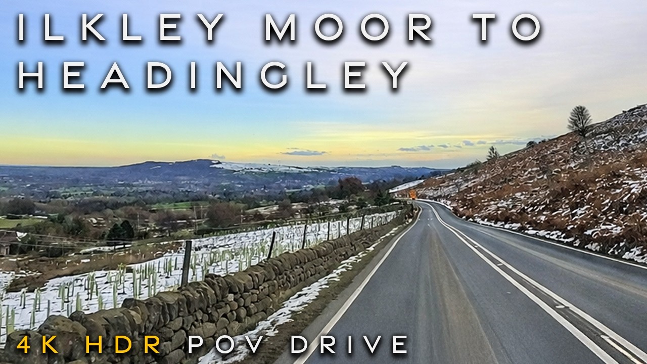 Ilkley to Headingley via Otley Chevin | POV Drive 4K HDR