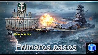 World Of Warships Español: Primeros pasos!