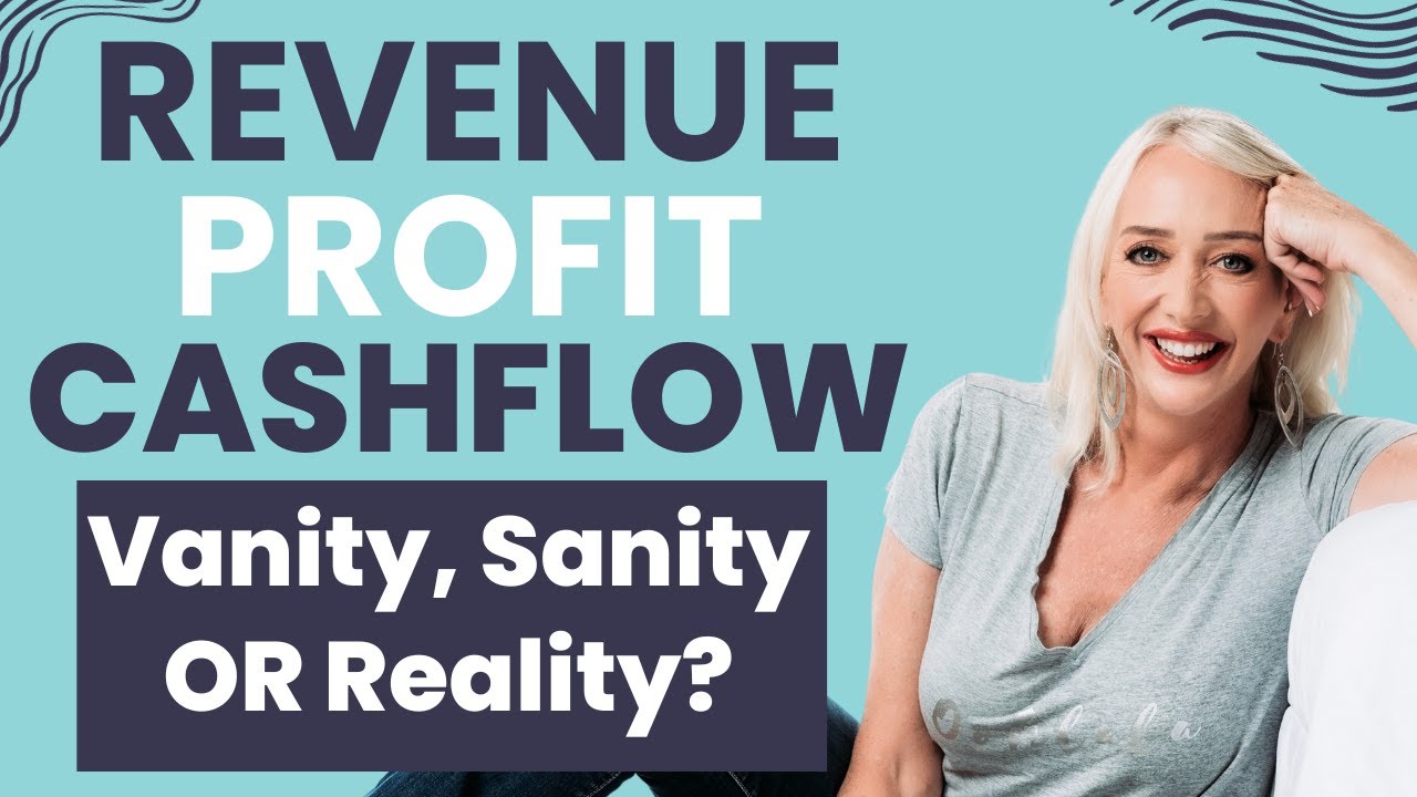 Revenue Profit Or Cash Flow Vanity Sanity Or Reality YouTube revenue-profit-or-cash-flow-vanity-sanity-or-reality-youtube