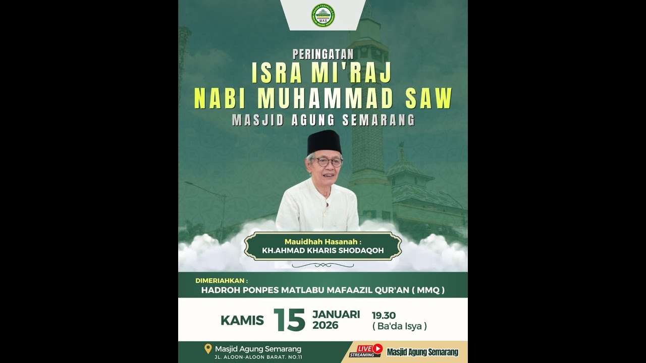 [LIVE] Peringatan Isra Mi'raj Nabi Muhammad SAW 15 Januari 2026 | Masjid Agung Semarang