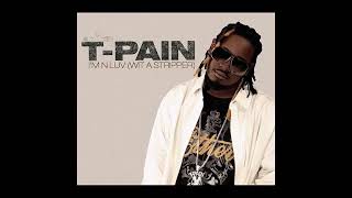 T-Pain - I'm n Luv (Clean) Resimi
