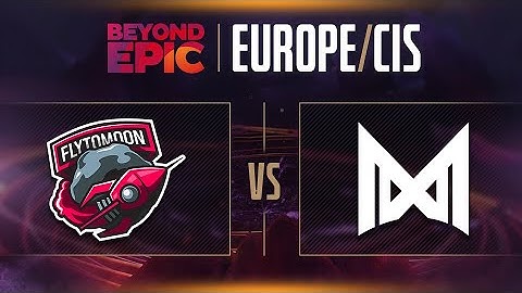 FlyToMoon vs Nigma Game 1 - Beyond Epic: EU/CIS - Semifinals w/ KillerPigeon & lizZard