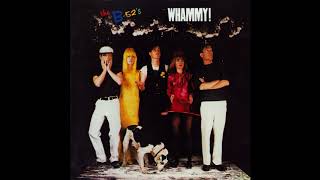 The B-52&#39;s - Don&#39;t Worry