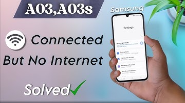 Samsung Galaxy A03, A03s wifi werkt niet | Samsung A03s wifi verbonden maar geen internet