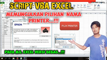 CARA MEMUNCULKAN DIALOG PILIHAN MERK PRINTER MENGGUNAKAN SCRIPT VBA EXCEL