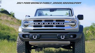 ALL NEW 2021 FORD BRONCO FAMILY 2-DOOR ,4-DOOR \& SPORT INTERIOR ,EXTERIOR  FULLY REVEALED