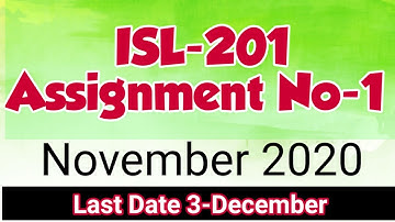 ISL-201 Assignment No-1 Solution Spring 2020 | ISL-201 Latest Assignment Solution Spring November 20