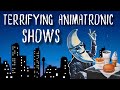 Terrifying Animatronic Music Shows