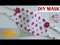 Face Mask Sewing Tutorial (New Style Face Mask) / Make Easy Face Mask at Home / DIY Cloth Face Mask