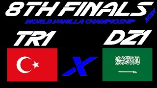 8TH-Finals | TR1 x DZ1 | Tomys3lf Bykingtm Maviserkoz vs Buzzga Abdou Waassiimmm | TFM WVC 2021