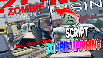 Zombie Uprising script – (God Mode)