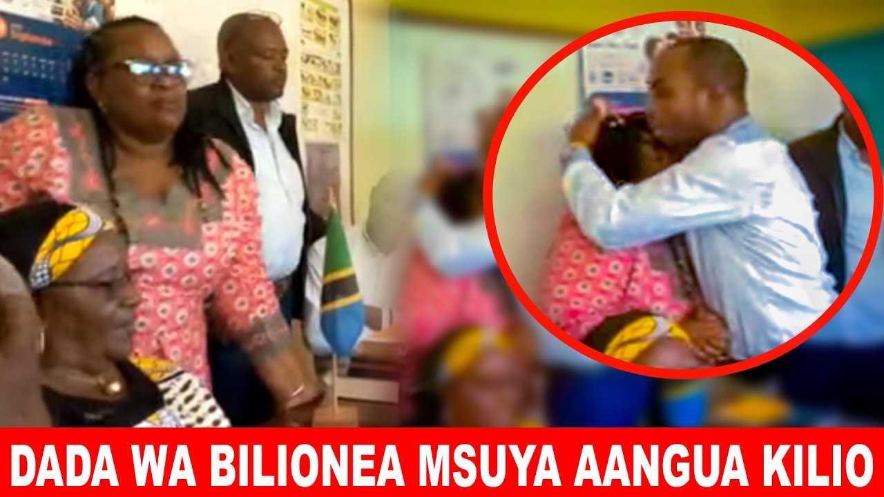 DADA WA BILIONEA MSUYA Aangua KILIO 