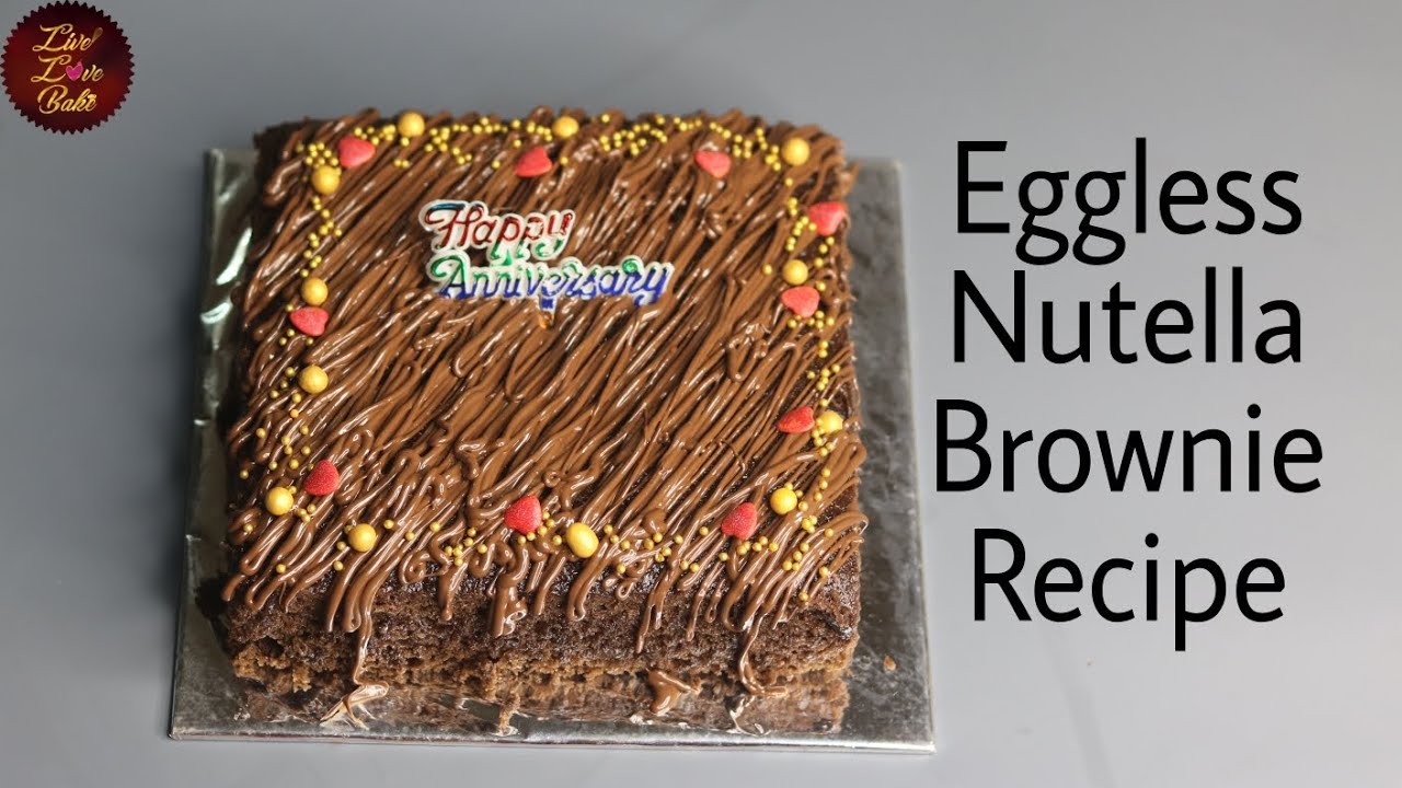 || Easy Eggless Nutella Brownie Recipe ||