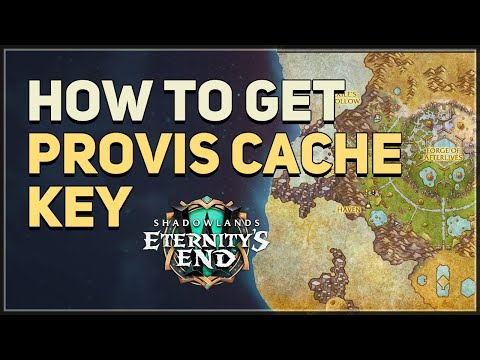 Provis Cache Key Location WoW