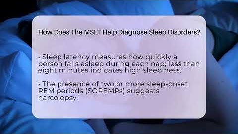 How Does The MSLT Help Diagnose Sleep Disorders? - Sleep Apnea Support Network