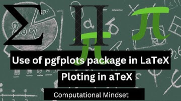 Plotting in LaTeX | Use of pgfplots package in LaTeX|
