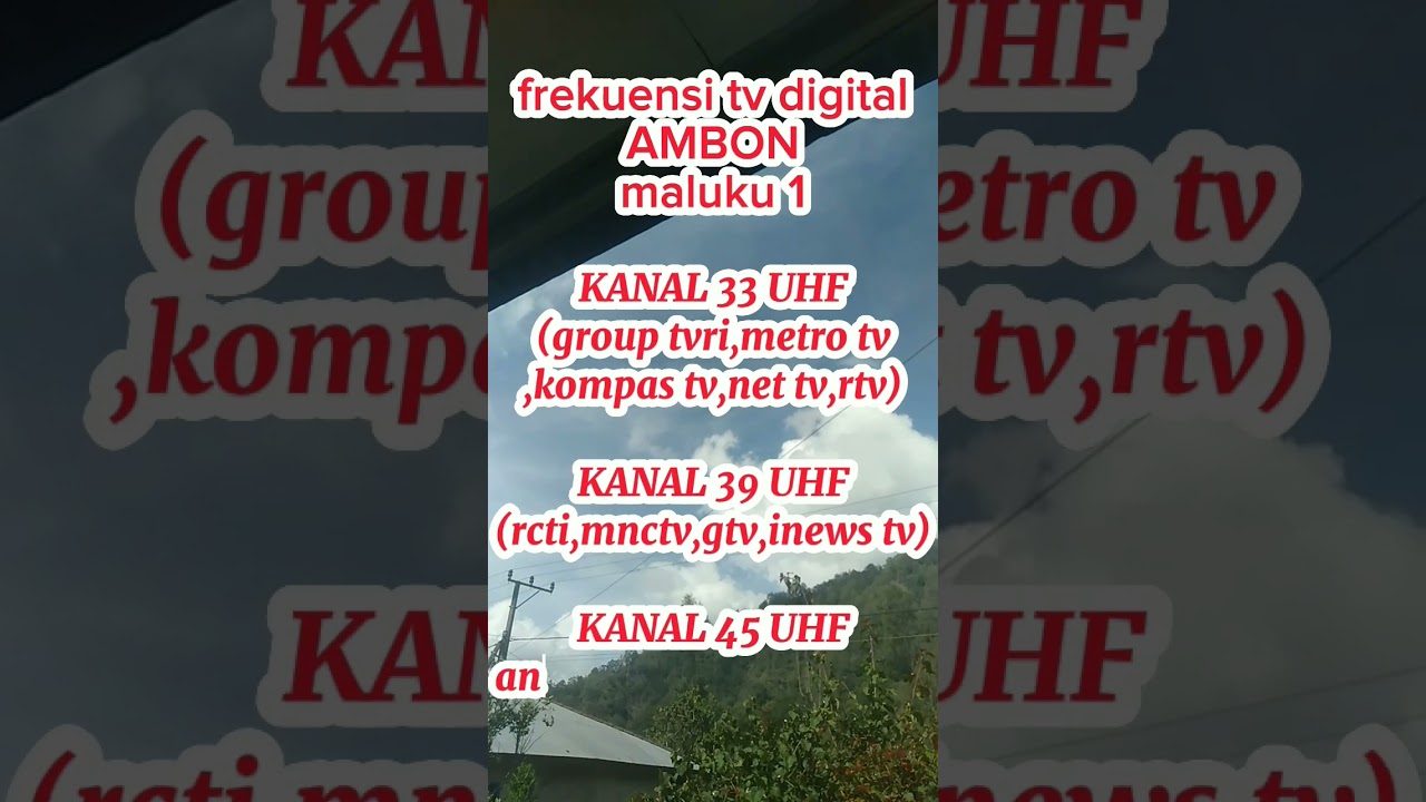 TERBARU KANAL TV DIGITAL WILAYAH AMBON DAN SEKITARNYA 
