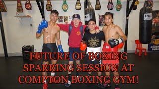 SPARRING DAY AT COMPTON BOXING GYM| CHRISTOPHER RIOS,AXEL VEGA,JESSE MANDAPAT, AND STEVEN NAVARRO
