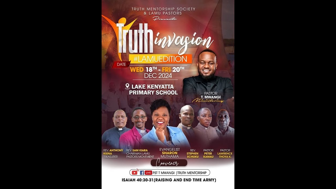 TRUTH INVASION TOUR - LAMU EDITION || PASTOR T MWANGI || DAY 2 ...