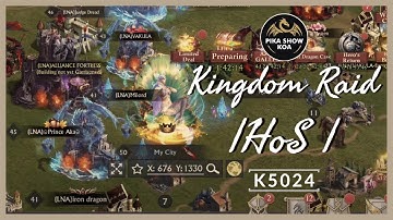 Kingdom Raid |HoS 5024|King Of Avalon