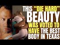 Who was the OBVIOUS PLAYMATE we saw in &quot;DIE HARD&quot; &amp; the one voted the BEST BODY IN TEXAS!