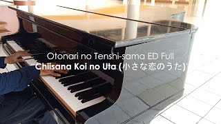 Otonari no Tenshi-sama ED Full - Chiisana Koi no Uta (小さな恋のうた) | Piano Cover