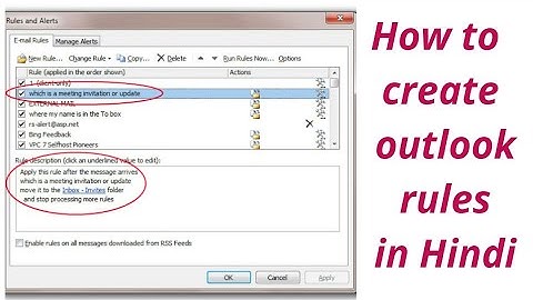 How to make outlook rules and  configure outlook 2016