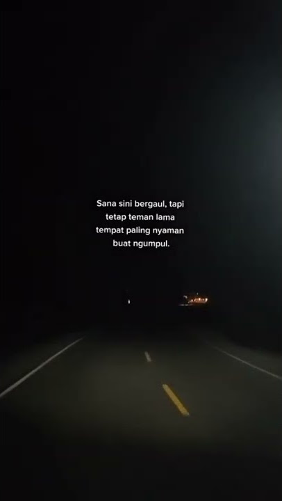 STORY WA 30 DETIK TERBARU || TETAP TEMAN LAMA:)