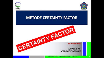 7. Metode Certainty Factor Pada Sistem Pakar