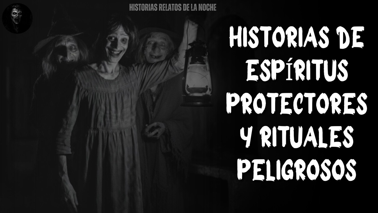Historias Relatos De La Noche | Historias de Espíritus Protectores y ...