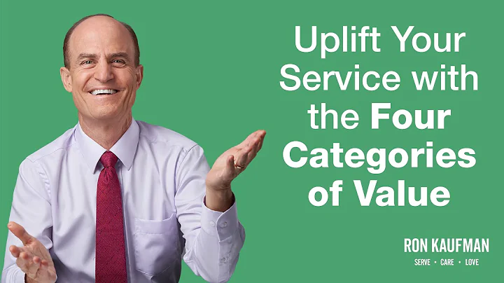 Uplift Your Service with the Four Categories of Value