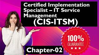 SNow CIS-ITSM IT Service Management Questions : Chapter - 2