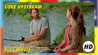 Love Upstream