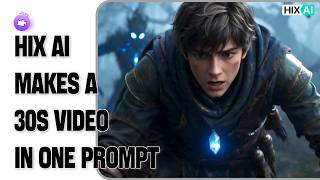 HIX AI Broke the Video Limit! 1 Prompt = 15s+ Video