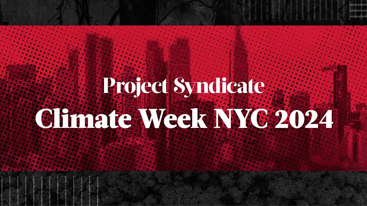 PS Events: Climate Week NYC 2024 – Todd Stern