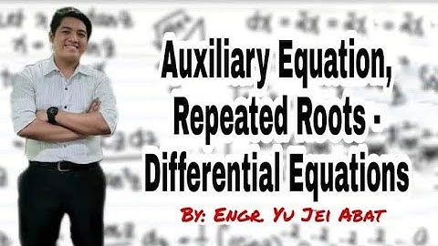 Auxiliary Equation, Repeated Roots - Differential Equations