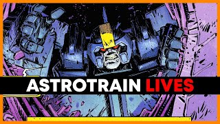 Astrotrain Lives And Is On THE HUNT | Transformers Skybound #8