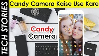 Candy Camera Kaise Use Kare Complete Tutorial for Beginners screenshot 2