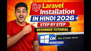 Laravel Installation in Hindi 2026 | Step by Step Beginner Tutorial | Windows Setup