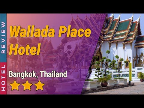 Wallada Place Hotel hotel review | Hotels in Bangkok | Thailand Hotels