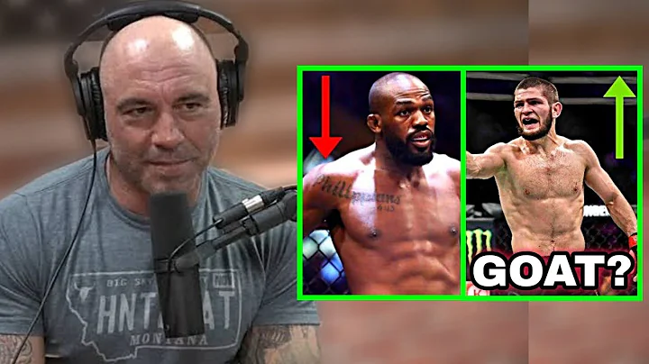 Joe Rogan - Jon Jones vs Khabib Nurmagomedov, Who's the GOAT?